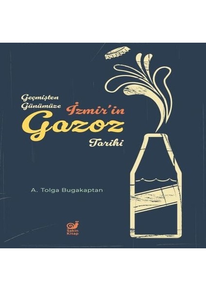 Geçmişten Günümüze Izmir’in Gazoz Tarihi