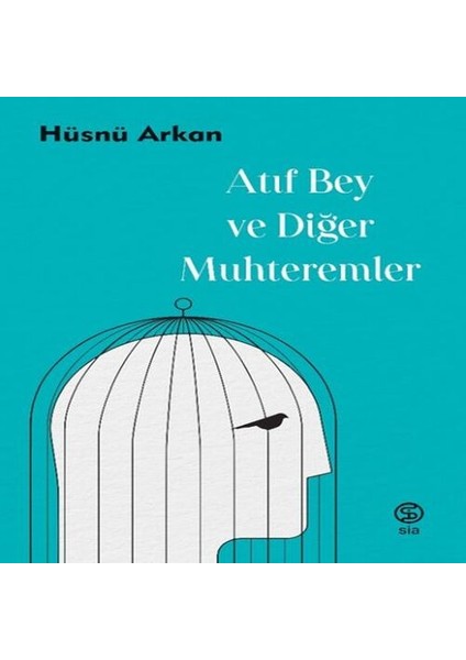 Atıf Bey ve Diğer Muhteremler