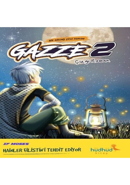 Gazze 2 - Bir Direniş Çizgi Romanı