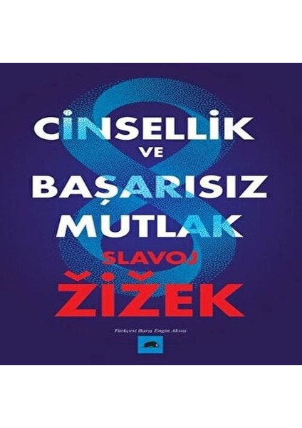 Cinsellik ve Başarısız Mutlak