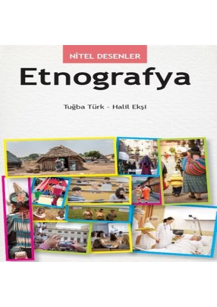 Nitel Desenler - Etnografya