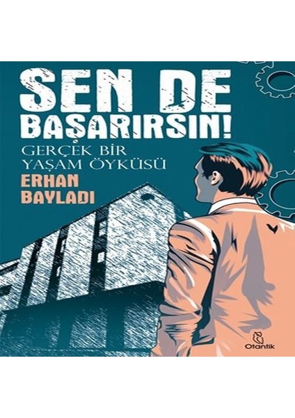 Sen De Başarırsın!&quot;