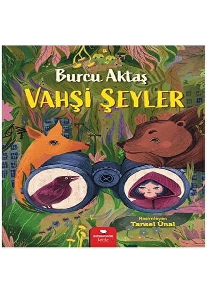 Vahşi Şeyler