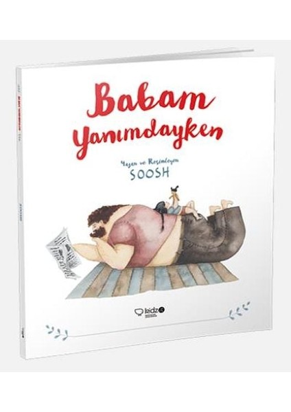 Babam Yanımdayken