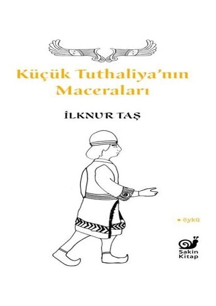 Küçük Tuthaliya’nın Maceraları