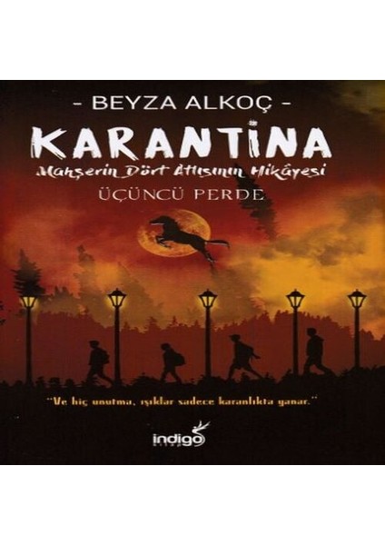 Karantina - Üçüncü Perde (Ciltli)