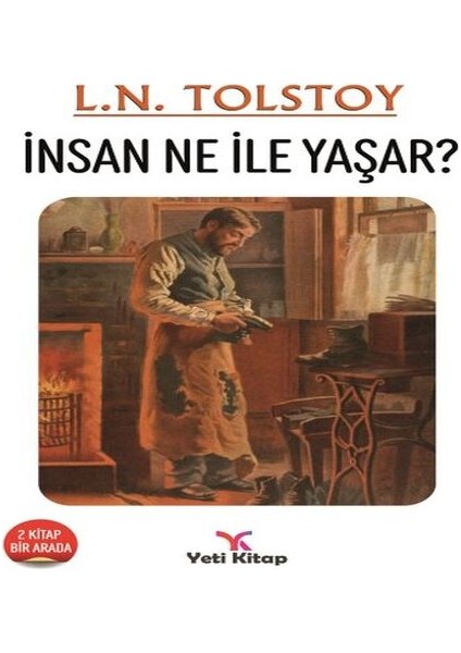 Insan Ne Ile Yaşar?