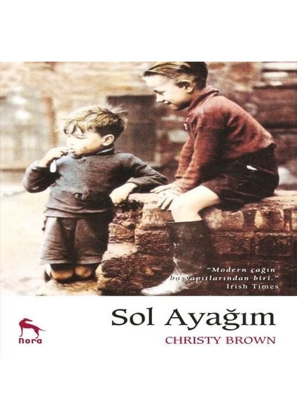 Sol Ayağım (Ciltli)