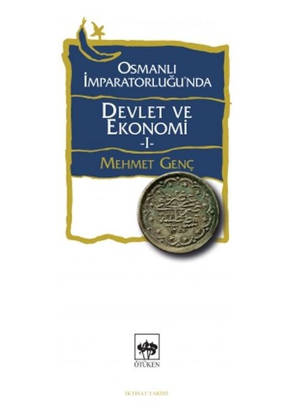 Osmanlı Imparatorluğu'nda Devlet ve Ekonomi 1