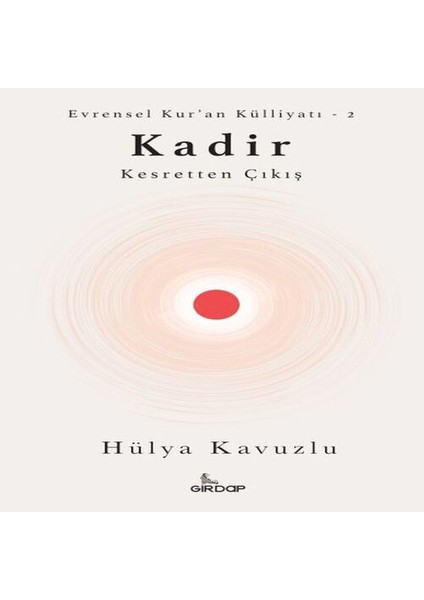 Kadir - Kesretten Çıkış