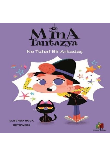 Mina Fantazya - Ne Tuhaf Bir Arkadaş
