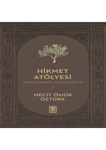 Hikmet Atölyesi