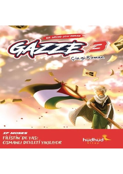 Gazze 3 - Bir Direniş Çizgi Romanı