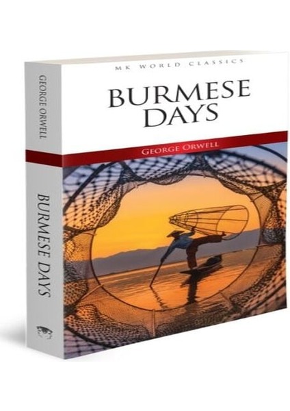 Burmese Days - Ingilizce Klasik Roman