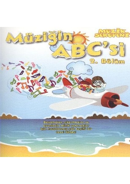 Müzik Serüveni Müziğin Abc'si 2. Bölüm
