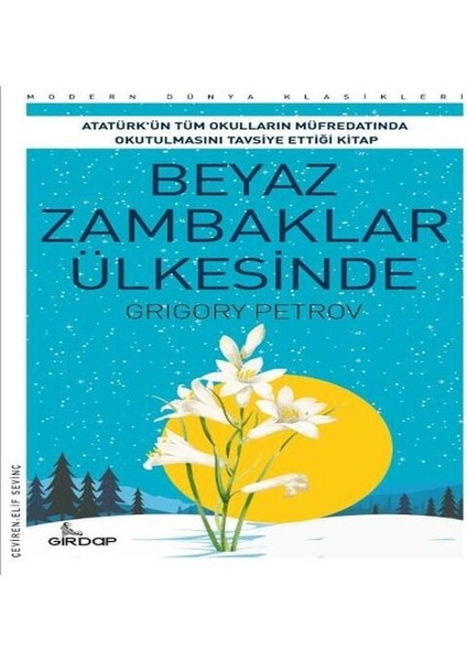 Beyaz Zambaklar Ülkesinde