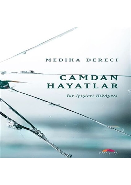 Camdan Hayatlar - Bir Içişleri Hikayesi
