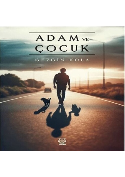 Adam ve Çocuk