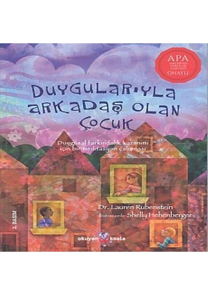 Duygularıyla Arkadaş Olan Çocuk