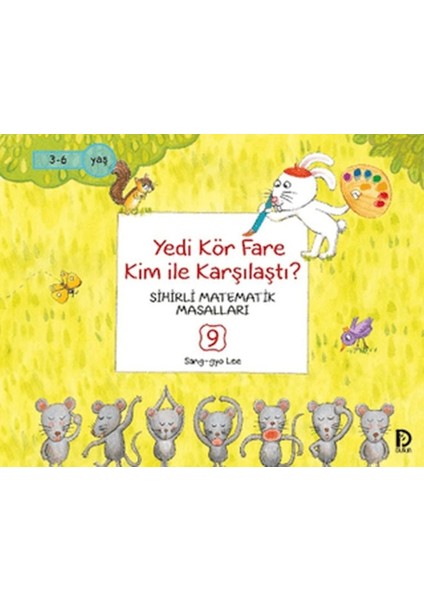 Yedi Kör Fare Kim Ile Karşılaştı