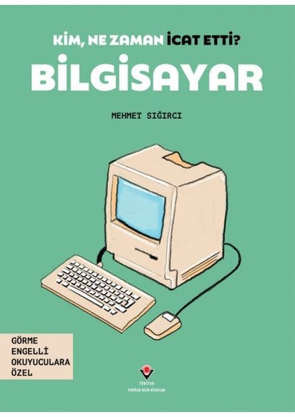 Kim, Ne Zaman Icat Etti? Bilgisayar