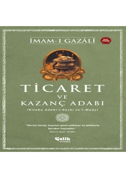 Ticaret ve Kazanç Adabı