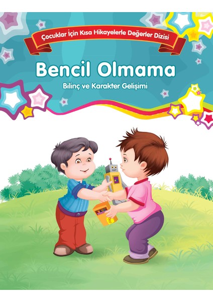 Bencil Olmama - Bilinç ve Karakter Gelişimi