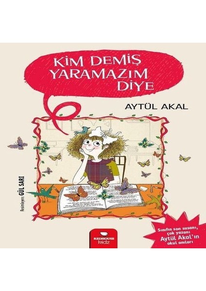 Kim Demiş Mazım Diye