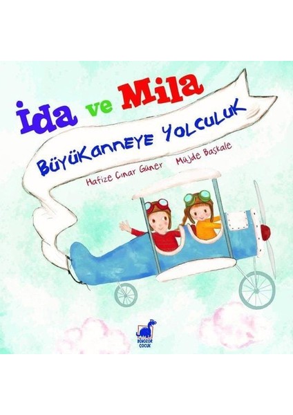 Ida ve Mila - Büyükanneye Yolculuk