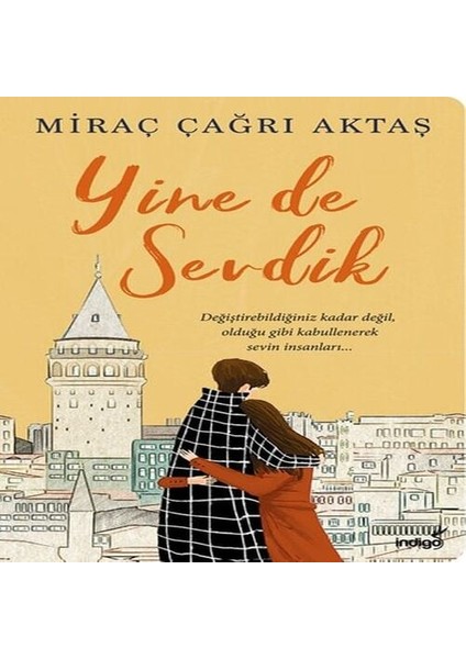 Yine De Sevdik