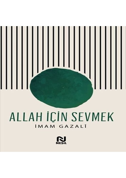 Allah Için Sevmek