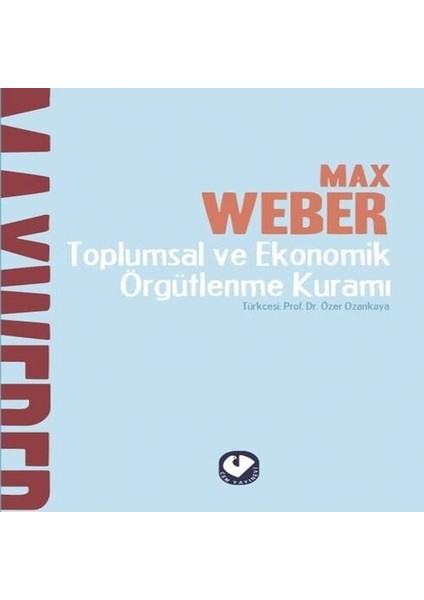 Toplumsal ve Ekonomik Örgütlenme Kuramı