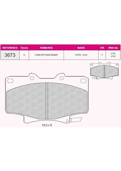 Fren Balata On Ikazlı Toyota Hı-Lux Pıck Up 2.5 D 1983-2005 / 2.5 D-4d 1983-2005 / Land Cruıser (_J7_) 2.4i 1984-1996 / Land Cruıser 90 (_J9_) 3.0 Td 1996-2002/ 3.0 D 1996-2002/ 3.0 D-4d 1996-2002