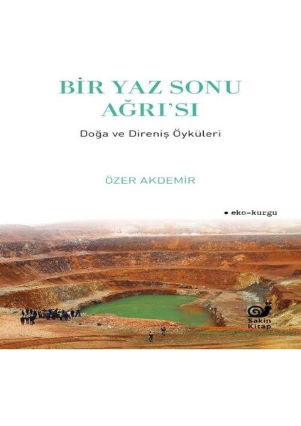 Bir Yaz Sonu Ağrı’sı