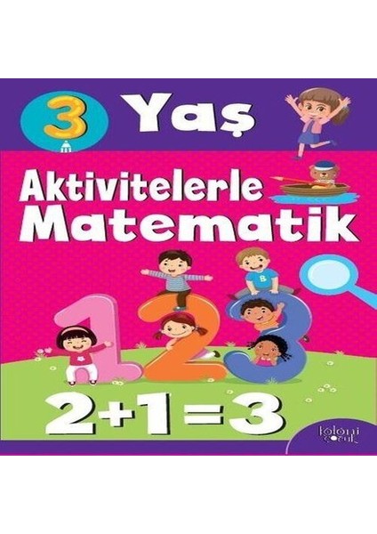 Aktivitelerle Matematik (3 Yaş Kız)