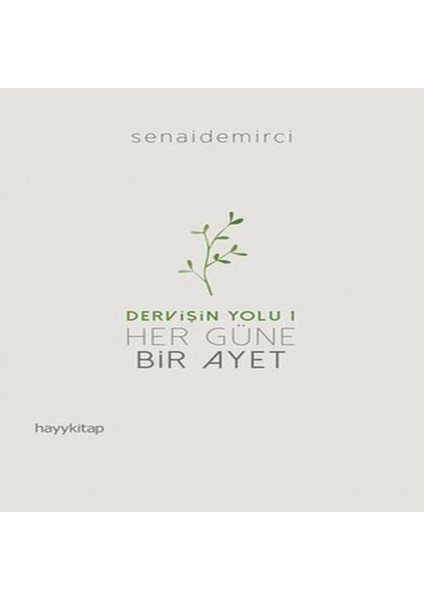 Dervişin Yolu 1 - Her Güne Bir Ayet