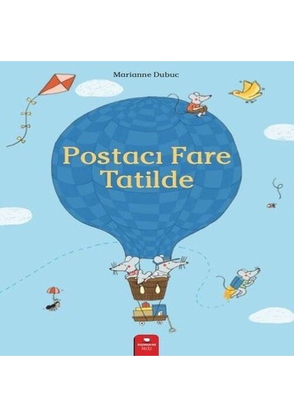 Postacı Fare Tatilde