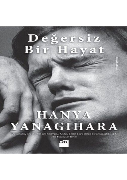 Değersiz Bir Hayat