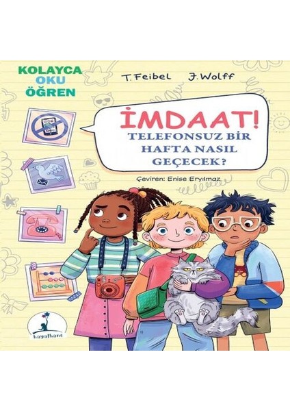 Imdaat! Telefonsuz Bir Hafta Nasıl Geçecek?