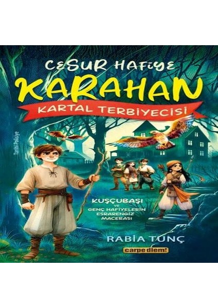 Cesur Hafiye Karahan - Kartal Terbiyecisi