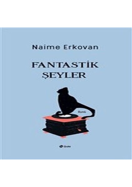 Fantastik Şeyler
