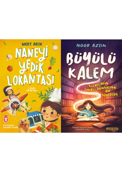 Naneyi Yedik Lokantası (Mert Arık) ve Büyülü Kalem Kitapların Sihirli Dünyasına Bir Yolculuk