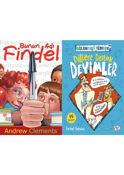 Bunun Adı Findel (Andrew Clements) ve Dillere Destan Deyimler (Ferhat Taştekin)