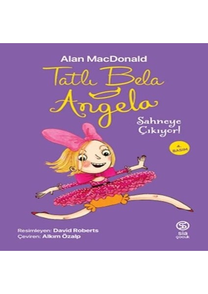 Tatlı Bela Angela Sahneye Çıkıyor