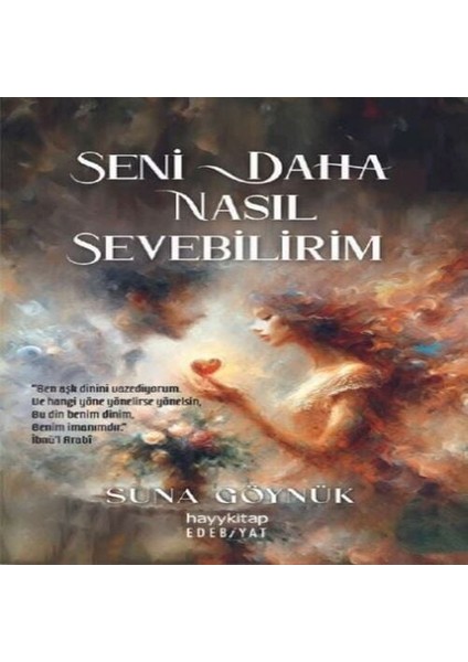Seni Daha Nasıl Sevebilirim