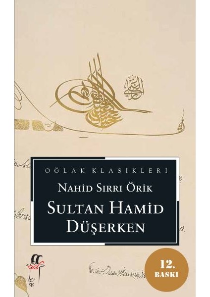 Sultan Hamid Düşerken