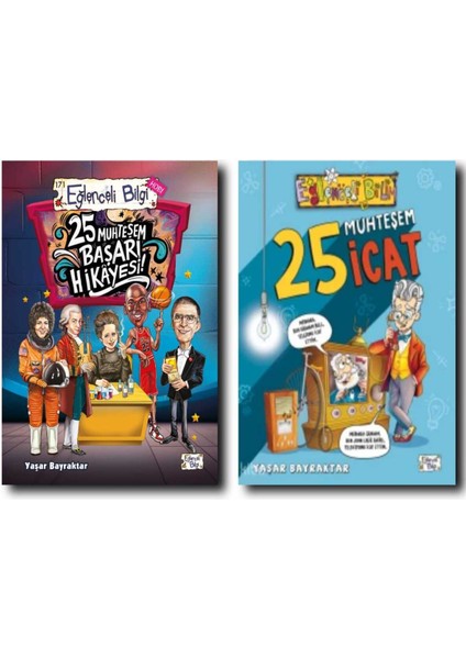 25 Muhteşem Başarıhikayesi/ 25 Muhteşem Icat (Yaşar Bayraktar)