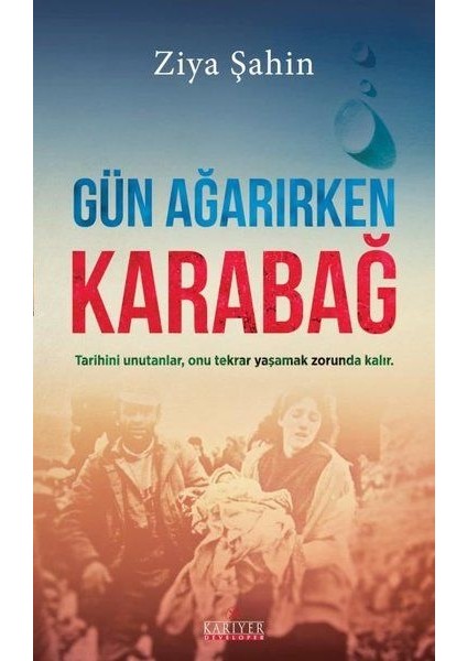 Gün Ağarırken Karabağ