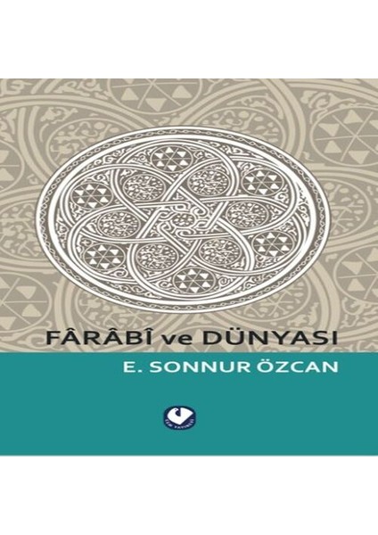 Farabi ve Dünyası