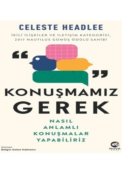 Konuşmamız Gerek: Nasıl Anlamlı Konuşmalar Yapabiliriz